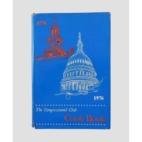 The Congressional Club Cookbook 9th Edition 1976 Hardback Jacket - Picture 1 of 14